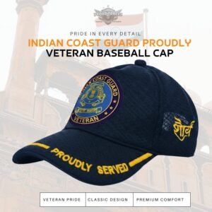 Premium Quality Indian coast guard  Proudly Veteran Baseball Cap (Blue Color)