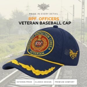 Premium Quality RPF Officers’ Veteran Baseball Cap (Blue Color)