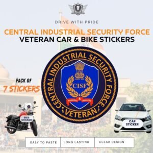 Premium Quality Central Industrial Security Force (CISF) Veteran Car & Bike Stickers